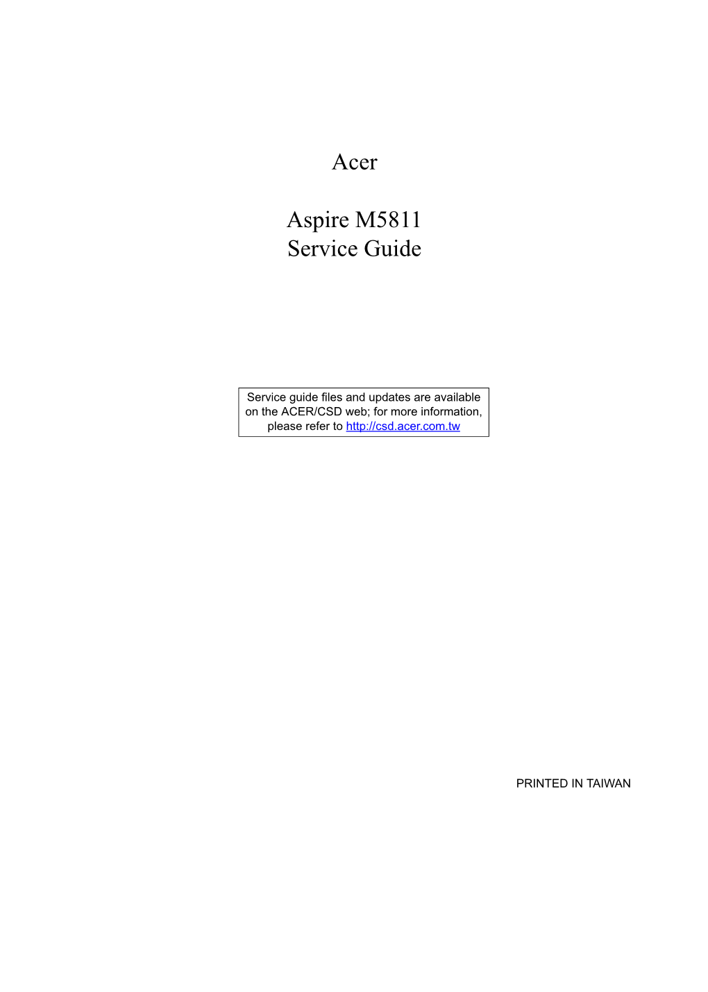 Acer Aspire M5811 Service Guide