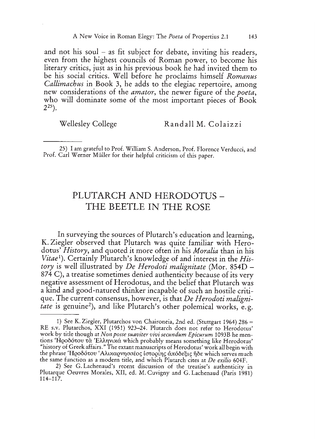 Plutarch and Herodotus ­ the Beetle in the Rose