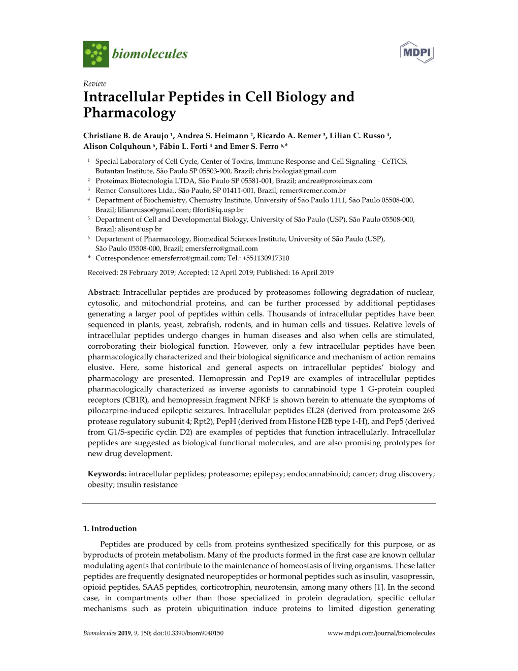 Intracellular Peptides in Cell Biology and Pharmacology