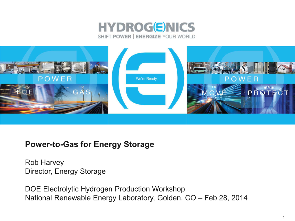 Power-To-Gas for Energy Storage, Rob Harvey, Hydrogenics