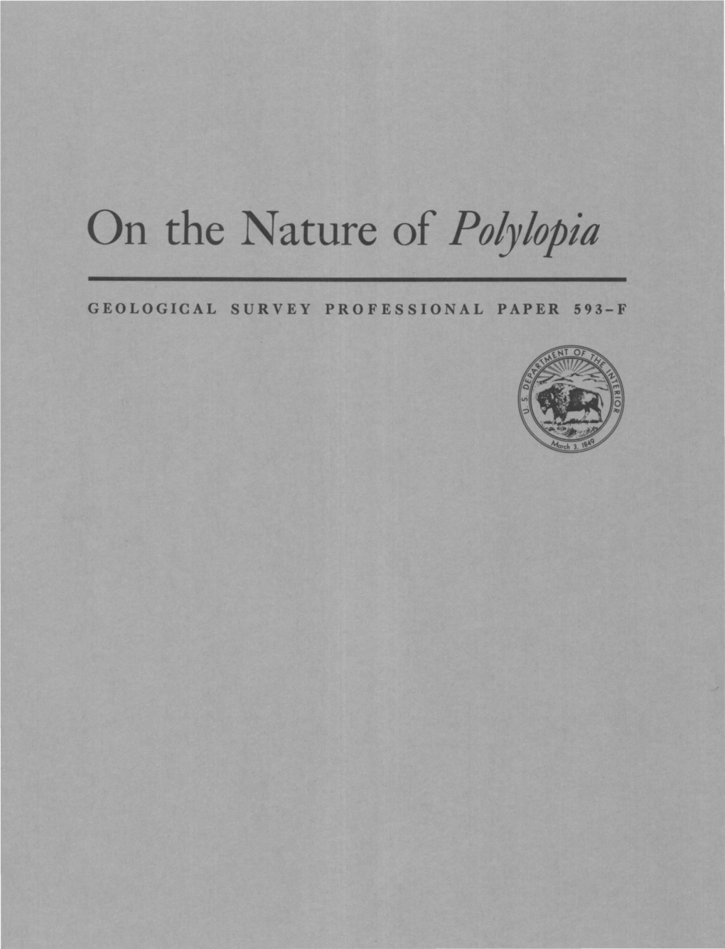 On the Nature of Polylopia