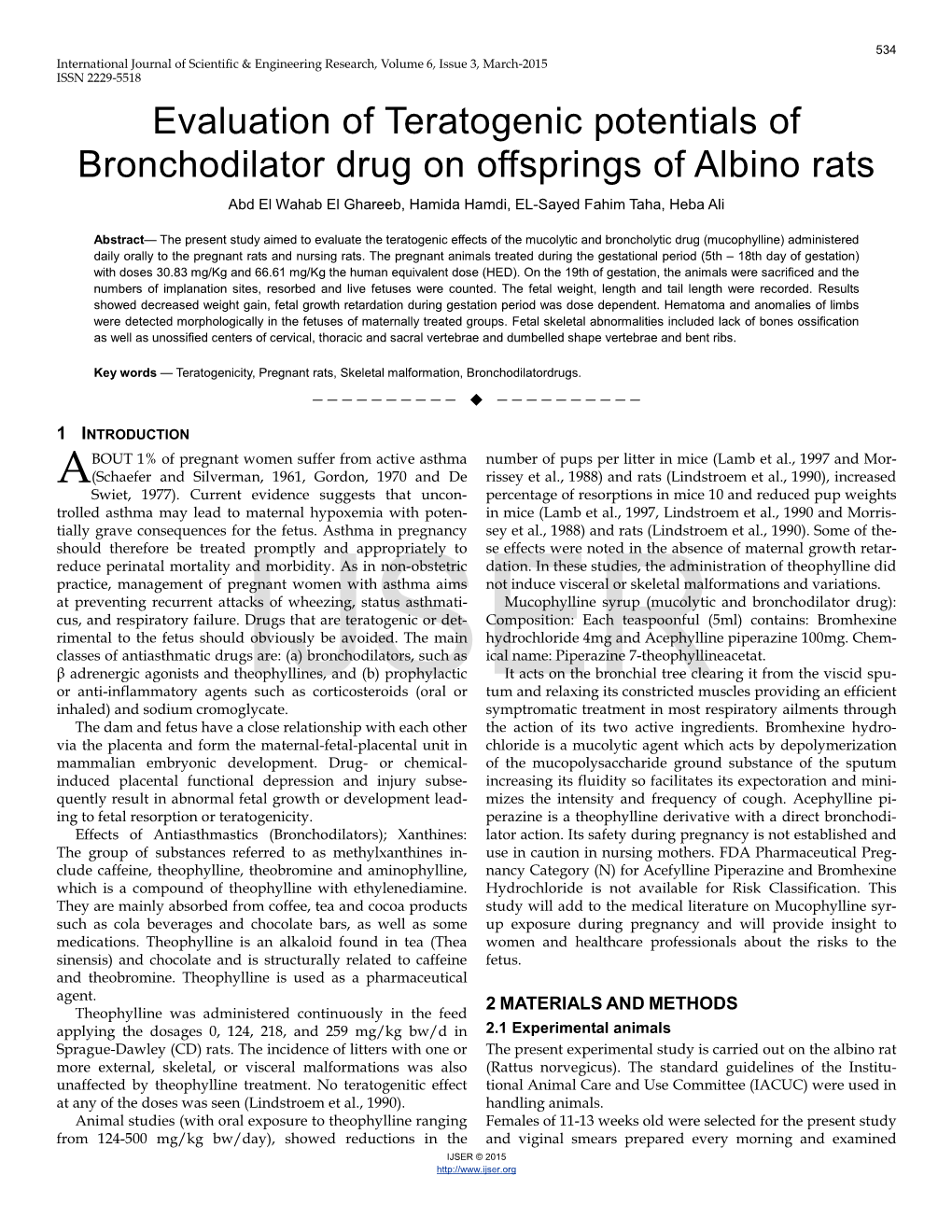 Evaluation of Teratogenic Potentials of Bronchodilator Drug on Offsprings of Albino Rats Abd El Wahab El Ghareeb, Hamida Hamdi, EL-Sayed Fahim Taha, Heba Ali