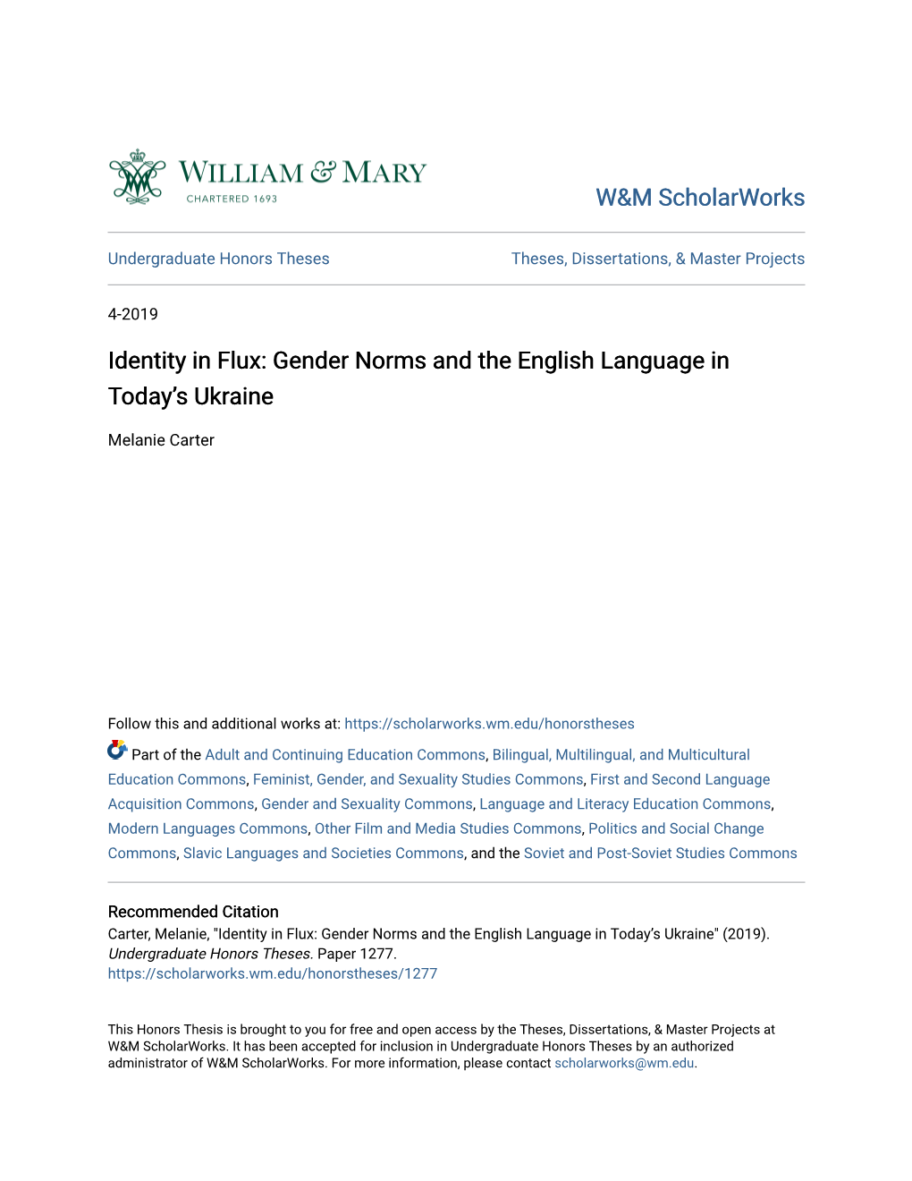 Identity in Flux: Gender Norms and the English Language in Today’S Ukraine