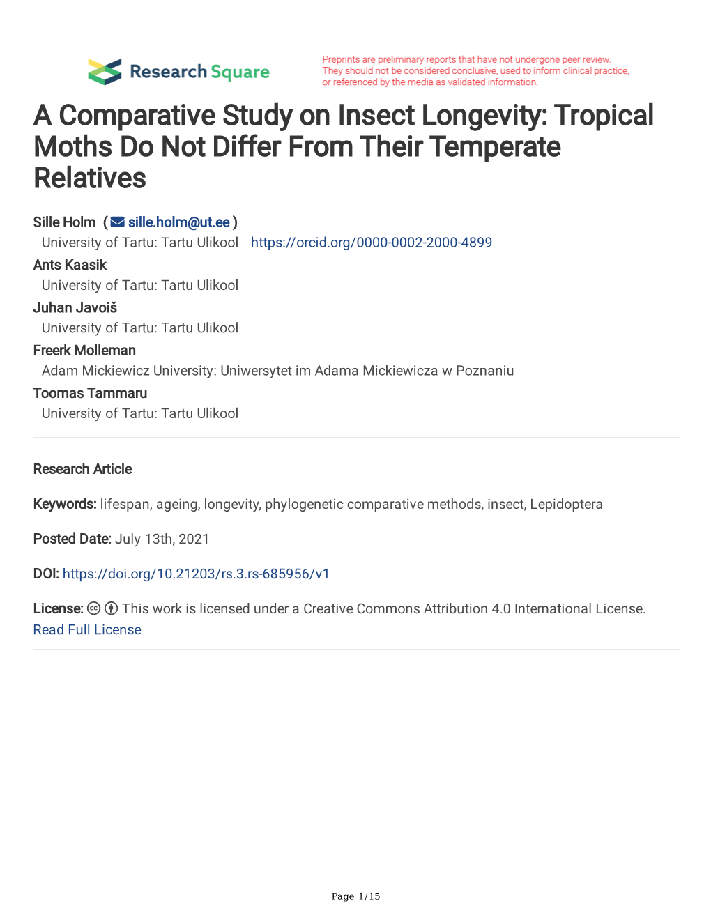 A Comparative Study on Insect Longevity: Tropical Moths Do Not Differ from Their Temperate Relatives