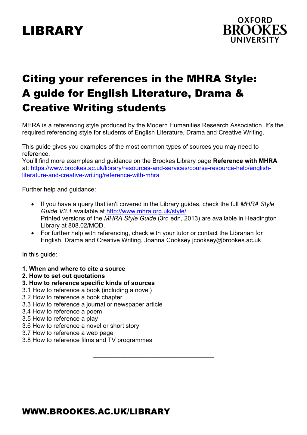 Citing Your References in the MHRA Style: a Guide for English Literature, Drama & Creative Writing Students