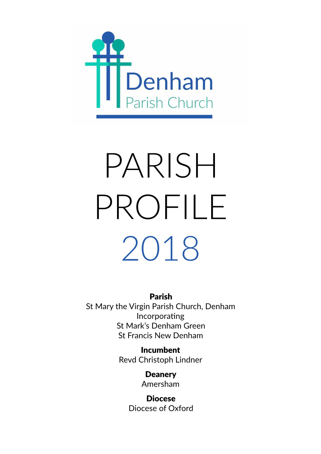 Denham Parish Profile 2018 SMALL FILE SIZE.Pages