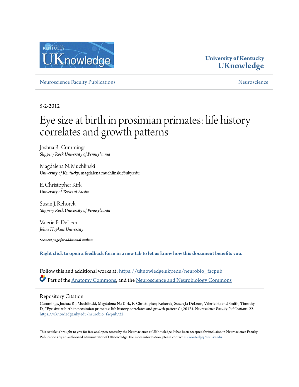 Eye Size at Birth in Prosimian Primates: Life History Correlates and Growth Patterns Joshua R