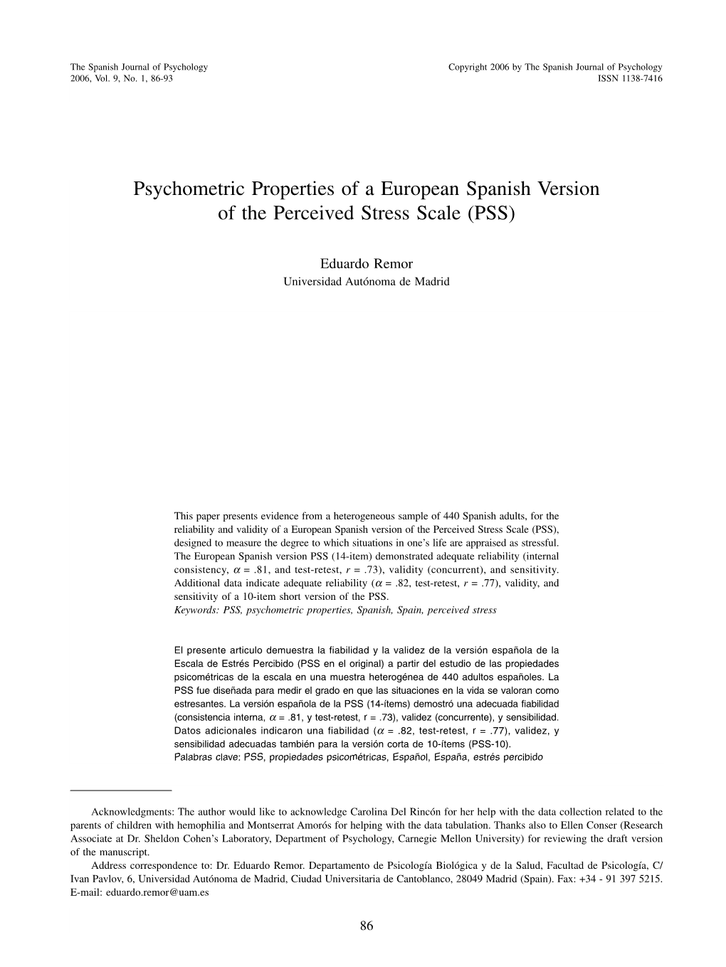 Psychometric Properties of a European Spanish Version of the Perceived Stress Scale (PSS)