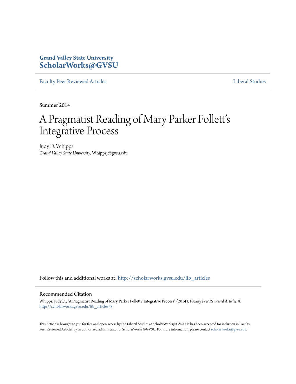 A Pragmatist Reading of Mary Parker Follett's Integrative Process