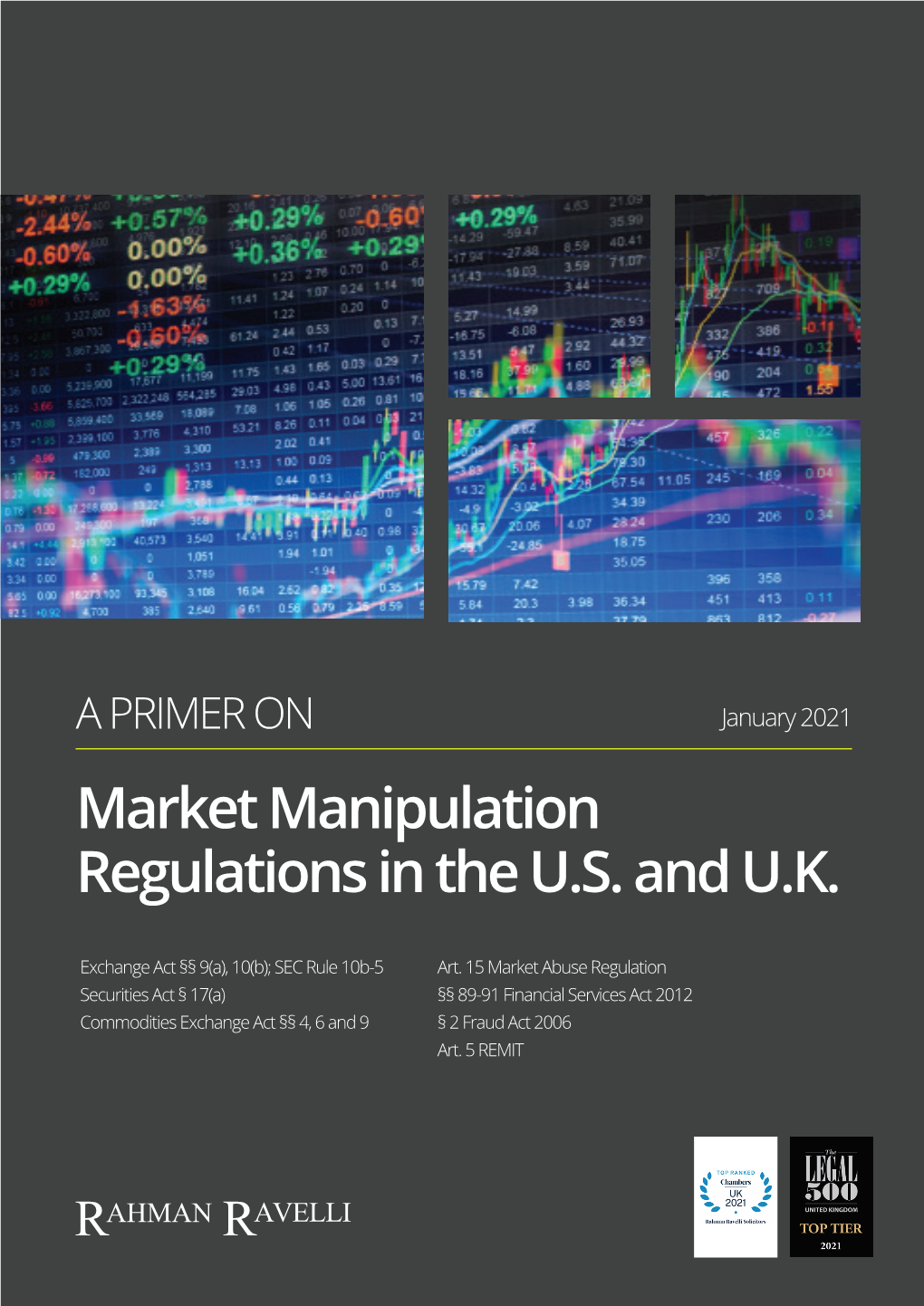 Market Manipulation Regulations in the U.S. and U.K