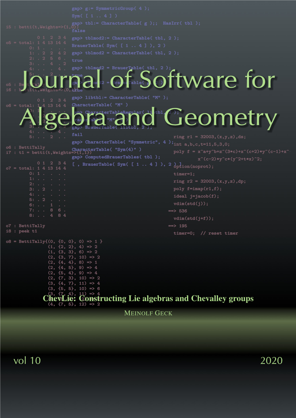 Chevlie: Constructing Lie Algebras and Chevalley Groups