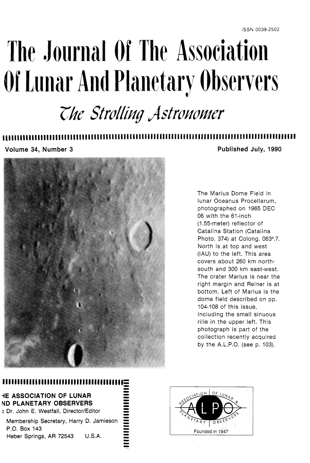 The .Journal of the Association of Lunar and Planetary Observers C:Lte Strolling Astronomer