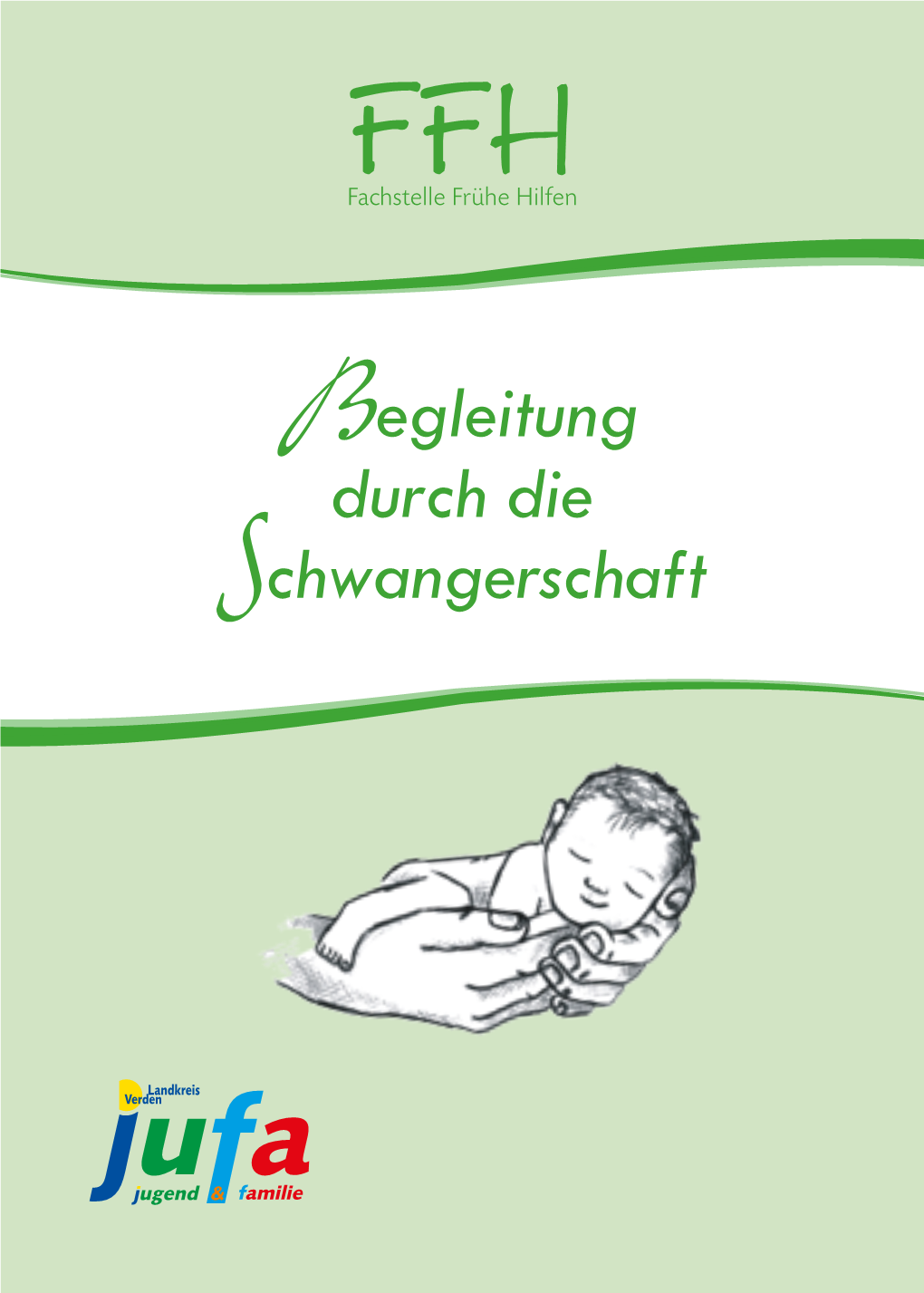 Begleitung Durch Die Schwangerschaft Inhaltsverzeichnis Ratgeber Für Werdende Eltern Ratgeber Für Werdende Eltern