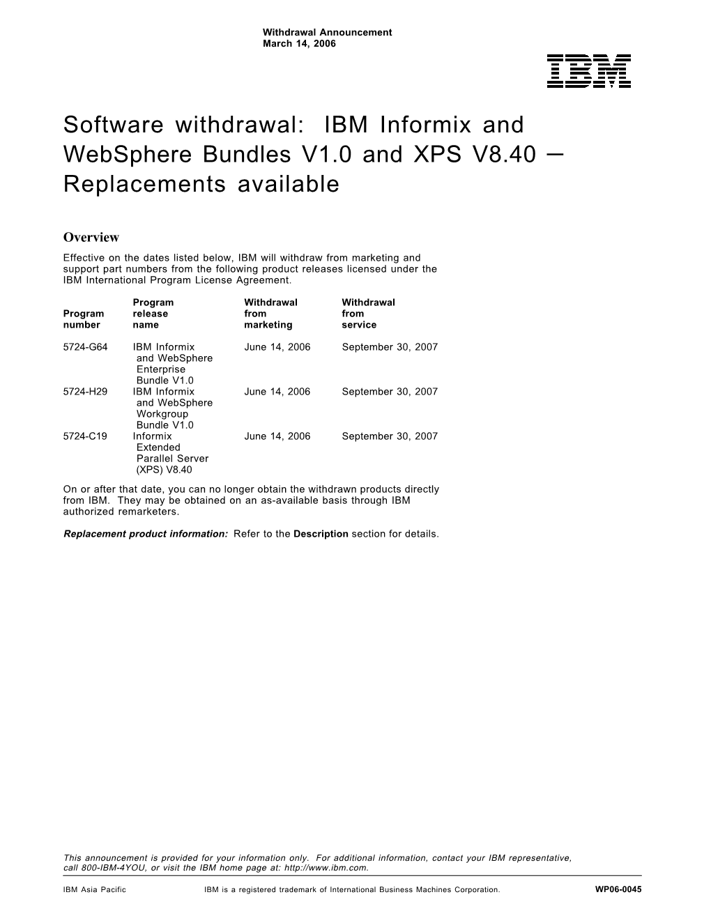 IBM Informix and Websphere Bundles V1.0 and XPS V8.40 — Replacements Available