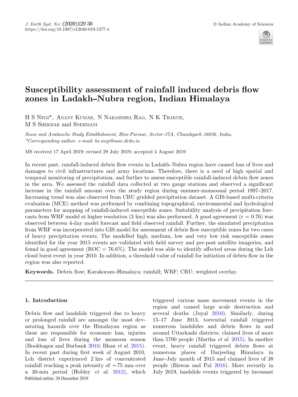 Susceptibility Assessment of Rainfall Induced Debris Flow Zones In