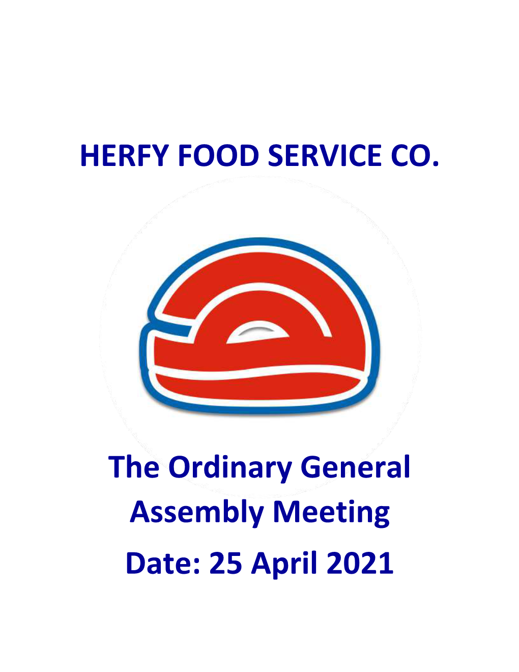 HERFY FOOD SERVICE CO. the Ordinary General Assembly