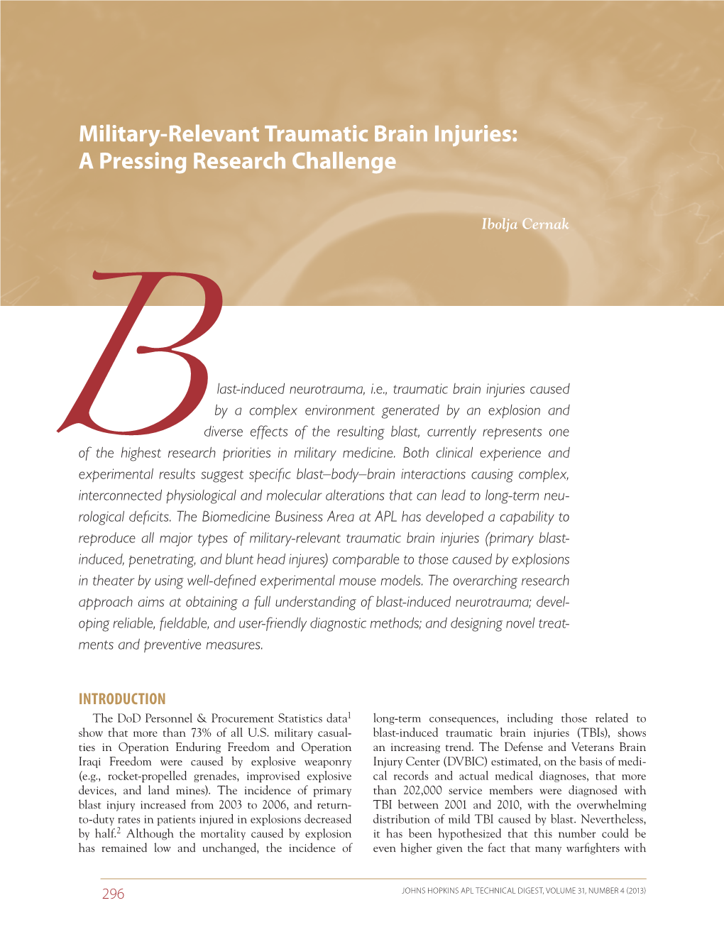 Military-Relevant Traumatic Brain Injuries: a Pressing Research Challenge