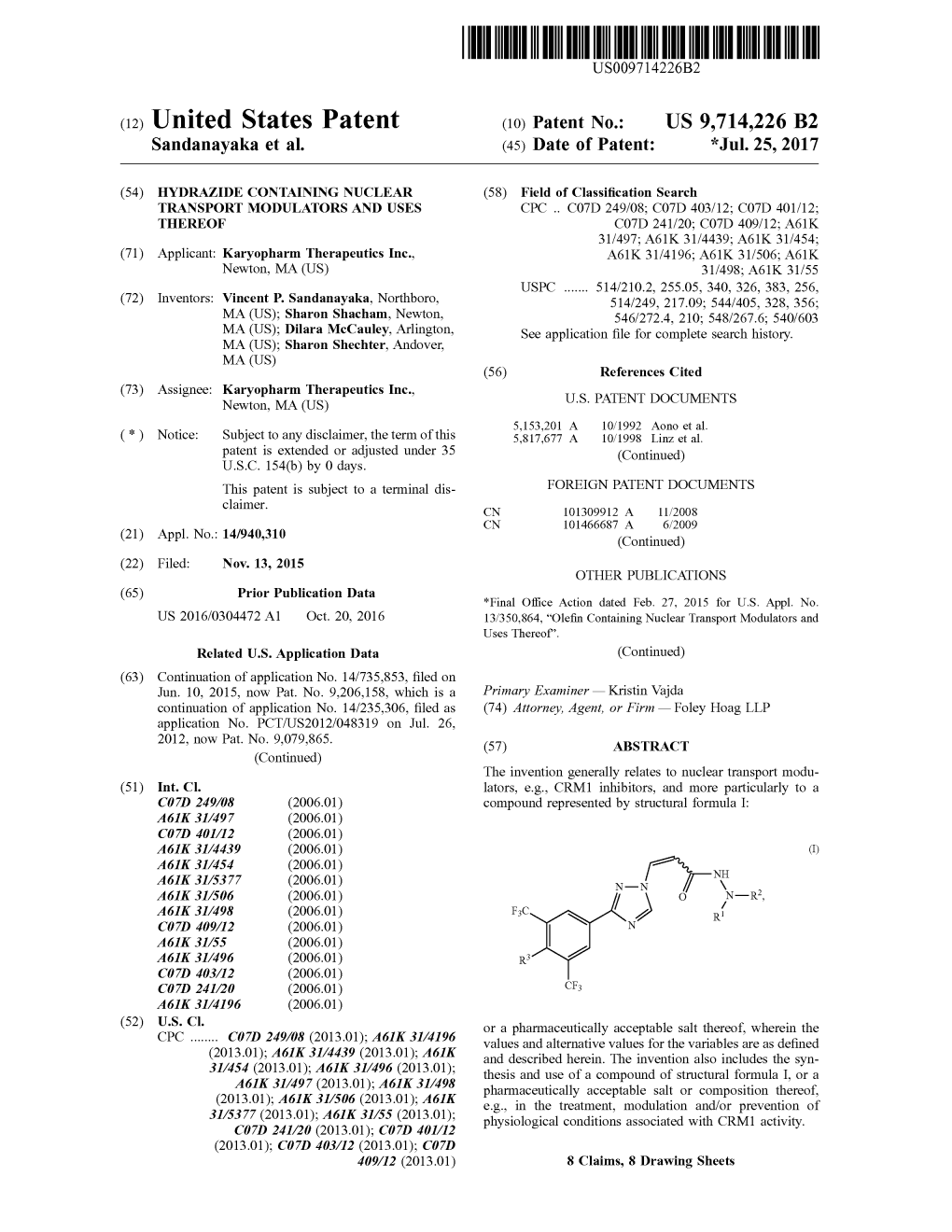 (12) United States Patent (10) Patent No.: US 9,714.226 B2 Sandanayaka Et Al