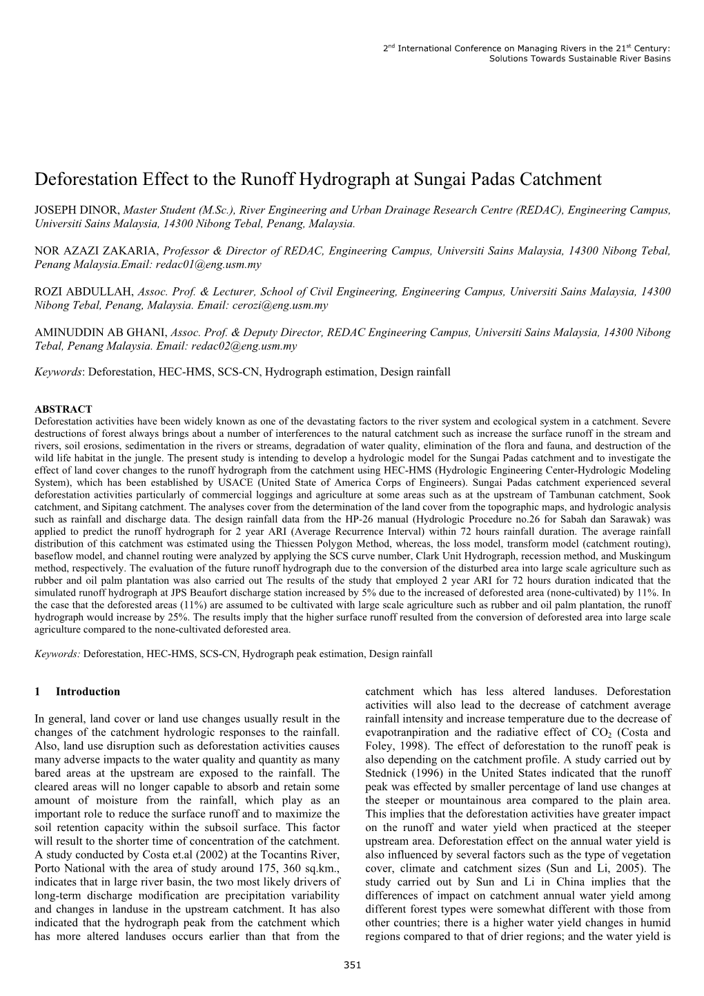 Deforestation Effect to the Runoff Hydrograph at Sungai Padas Catchment