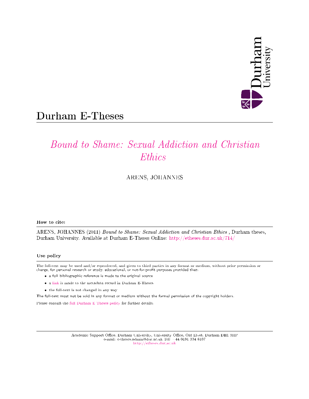 Bound to Shame: Sexual Addiction and Christian Ethics