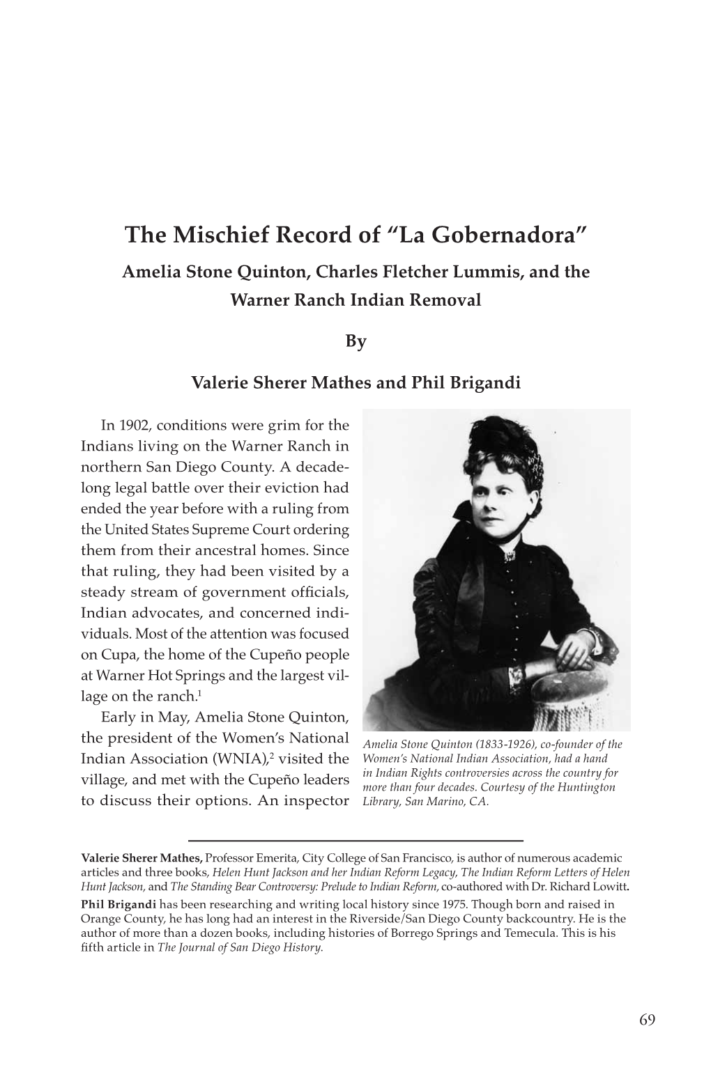 La Gobernadora” Amelia Stone Quinton, Charles Fletcher Lummis, and the Warner Ranch Indian Removal