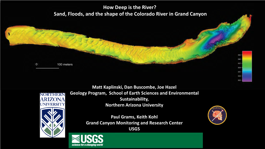 Sand, Floods, and the Shape of the Colorado River in Grand Canyon