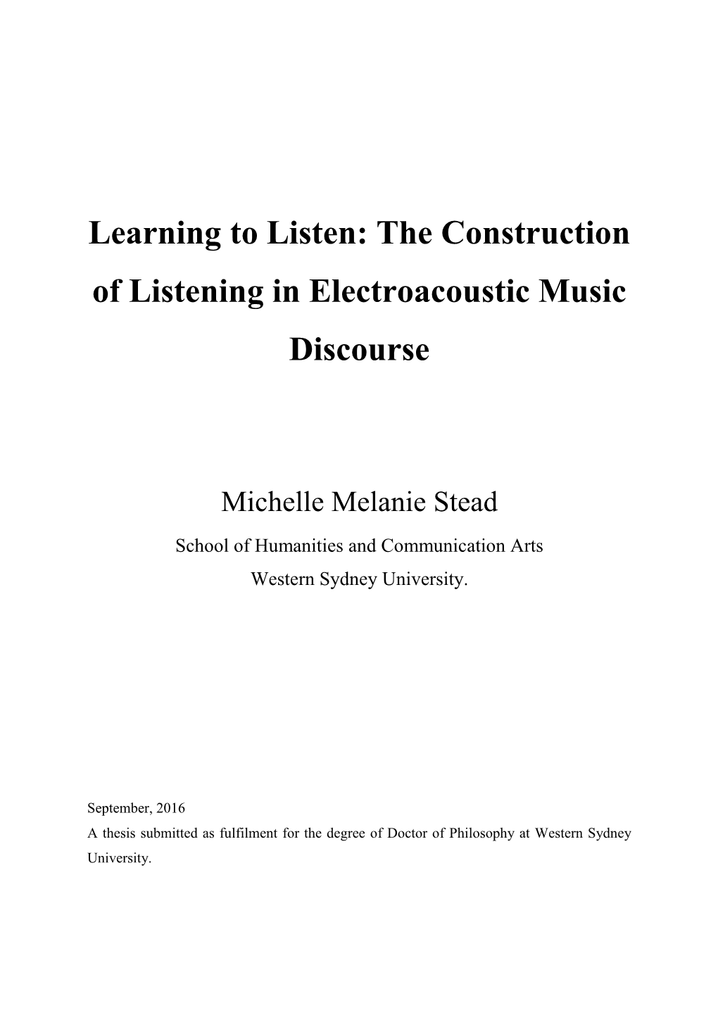 The Construction of Listening in Electroacoustic Music Discourse