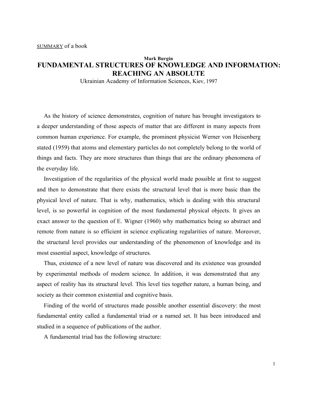 FUNDAMENTAL STRUCTURES of KNOWLEDGE and INFORMATION: REACHING an ABSOLUTE Ukrainian Academy of Information Sciences, Kiev, 1997