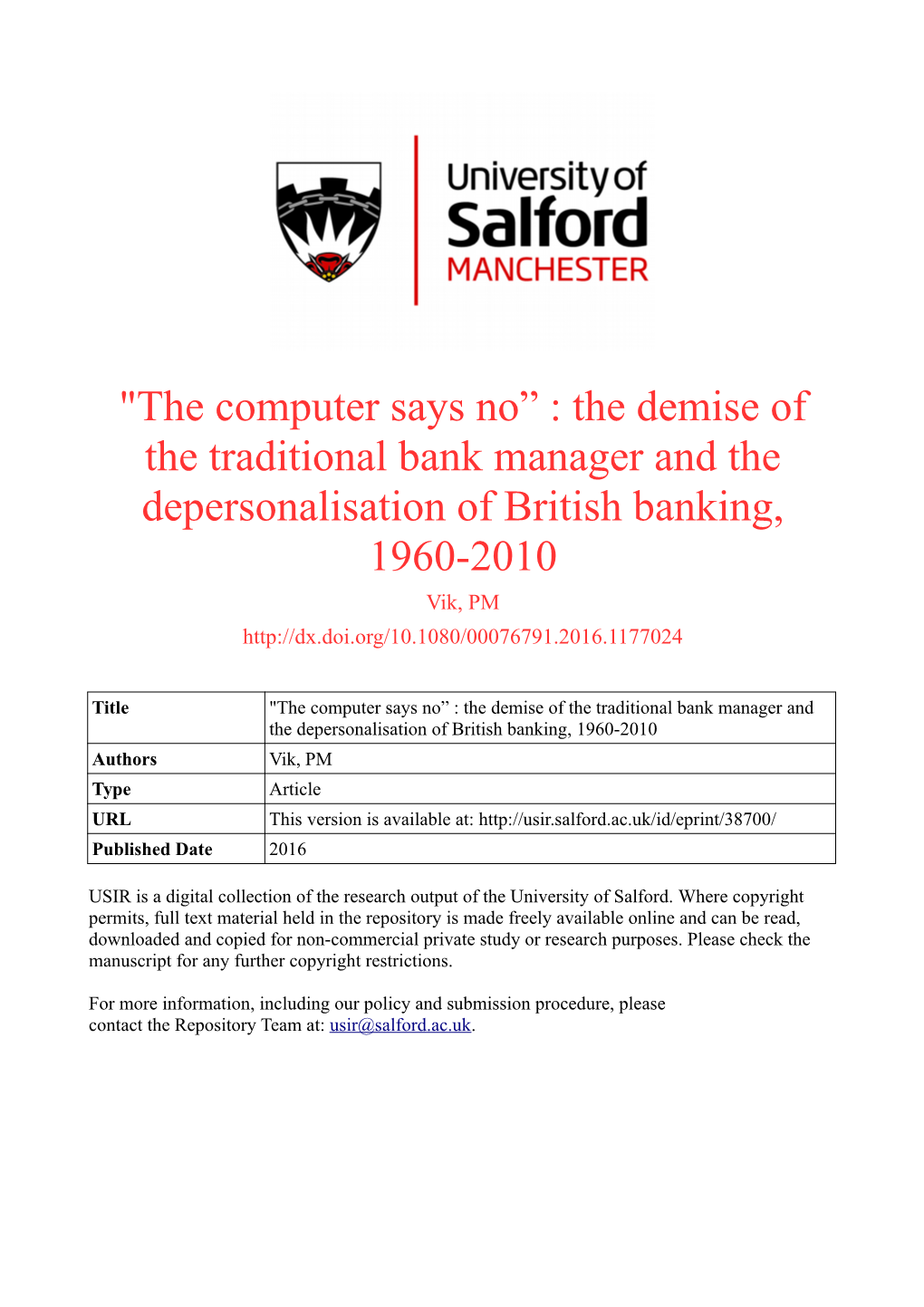 The Computer Says No” : the Demise of the Traditional Bank Manager and the Depersonalisation of Britis