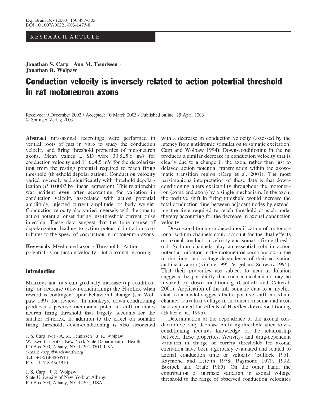 Conduction Velocity Is Inversely Related to Action Potential Threshold in Rat Motoneuron Axons