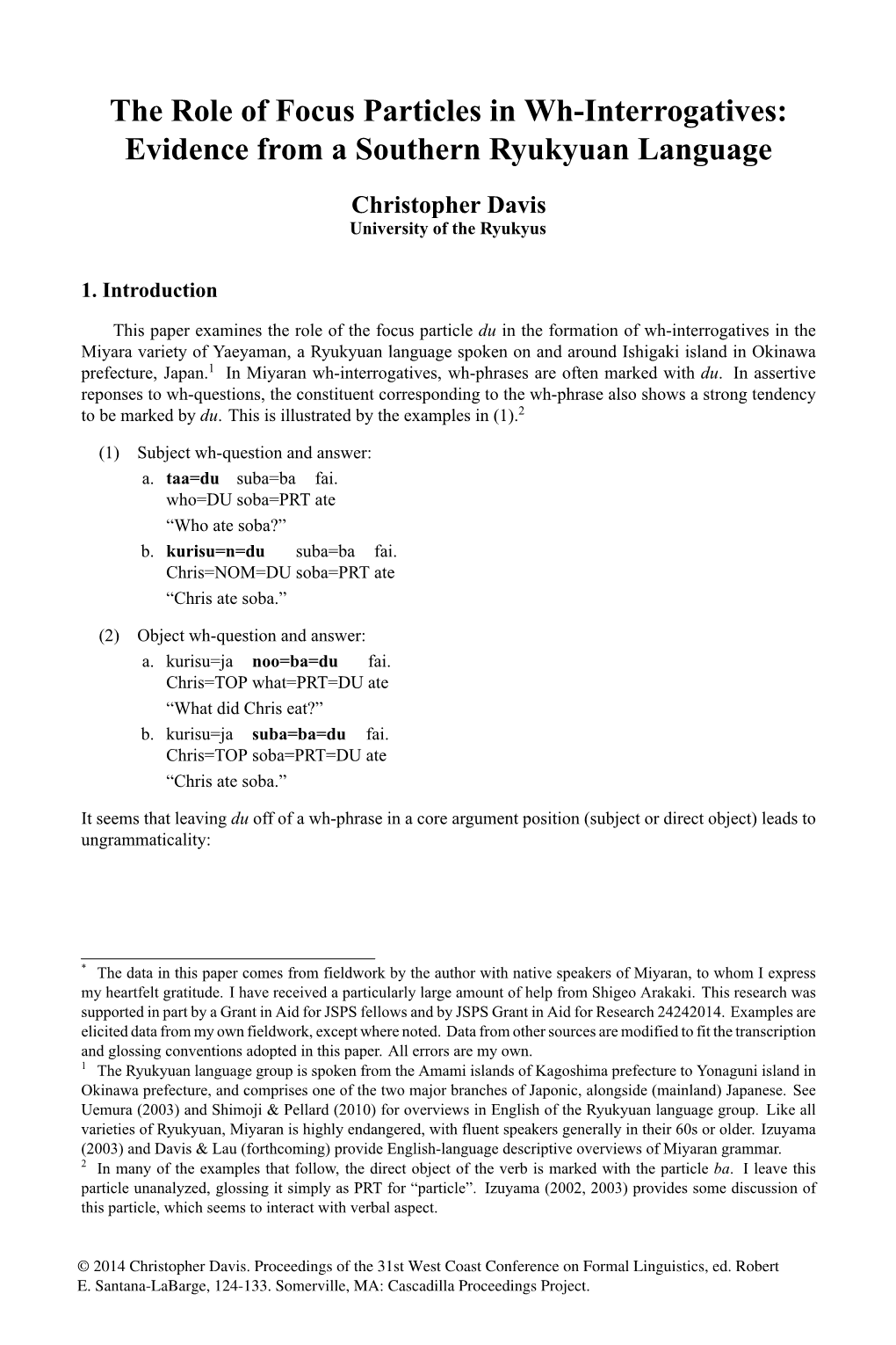 The Role of Focus Particles in Wh-Interrogatives: Evidence from a Southern Ryukyuan Language