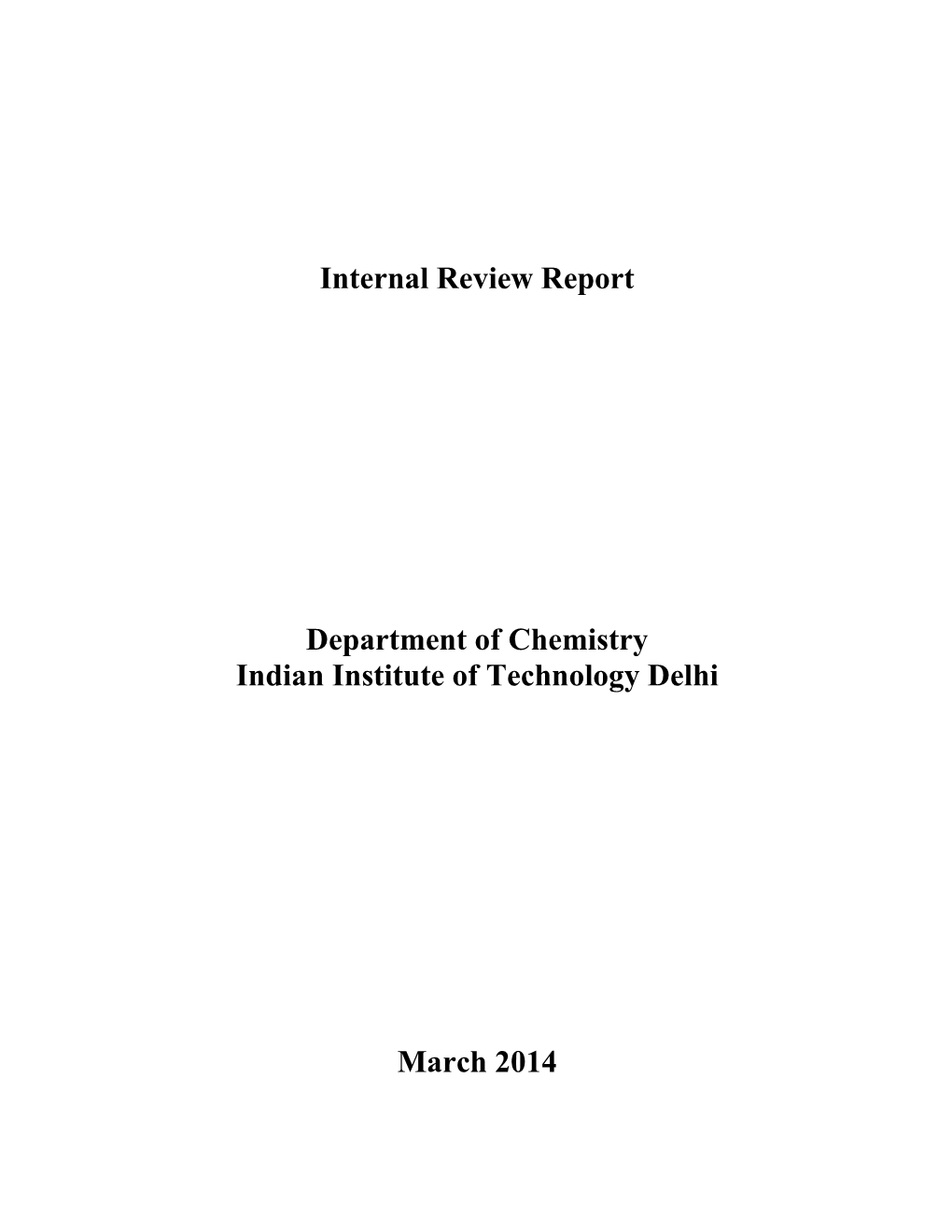 Internal Review Report Department of Chemistry Indian Institute Of