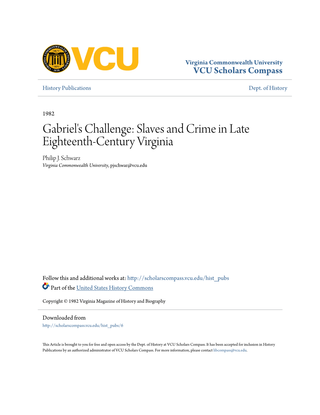 Gabriel's Challenge: Slaves and Crime in Late Eighteenth-Century Virginia Philip J