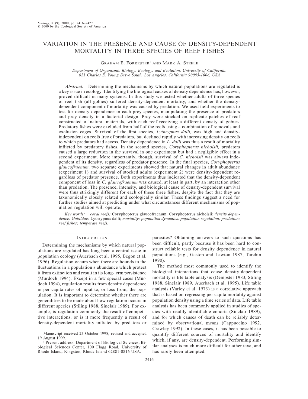 Variation in the Presence and Cause of Density-Dependent Mortality in Three Species of Reef Fishes