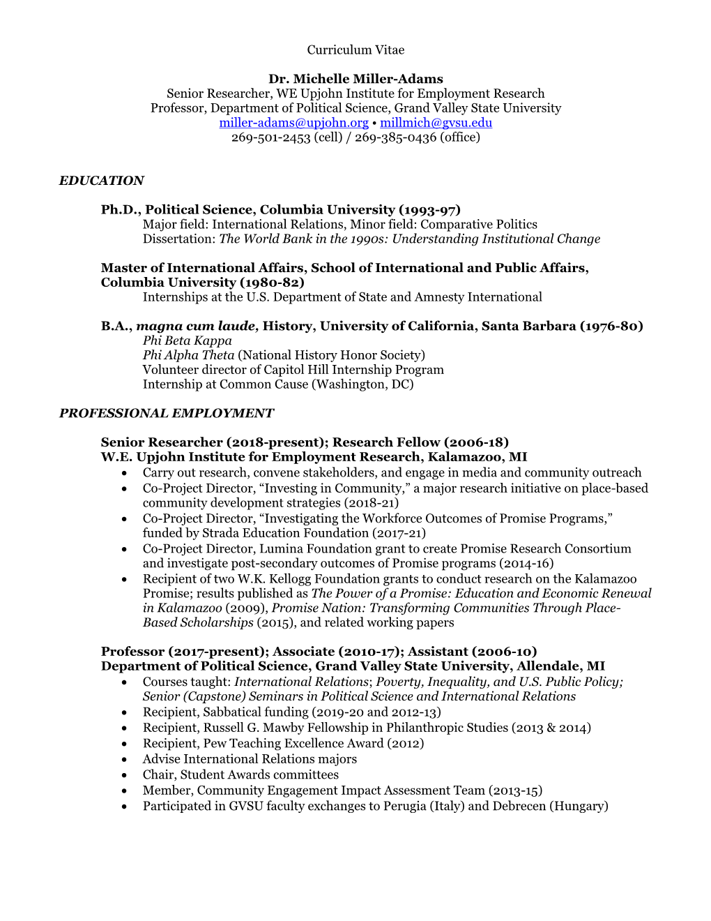 Curriculum Vitae Dr. Michelle Miller-Adams Senior Researcher