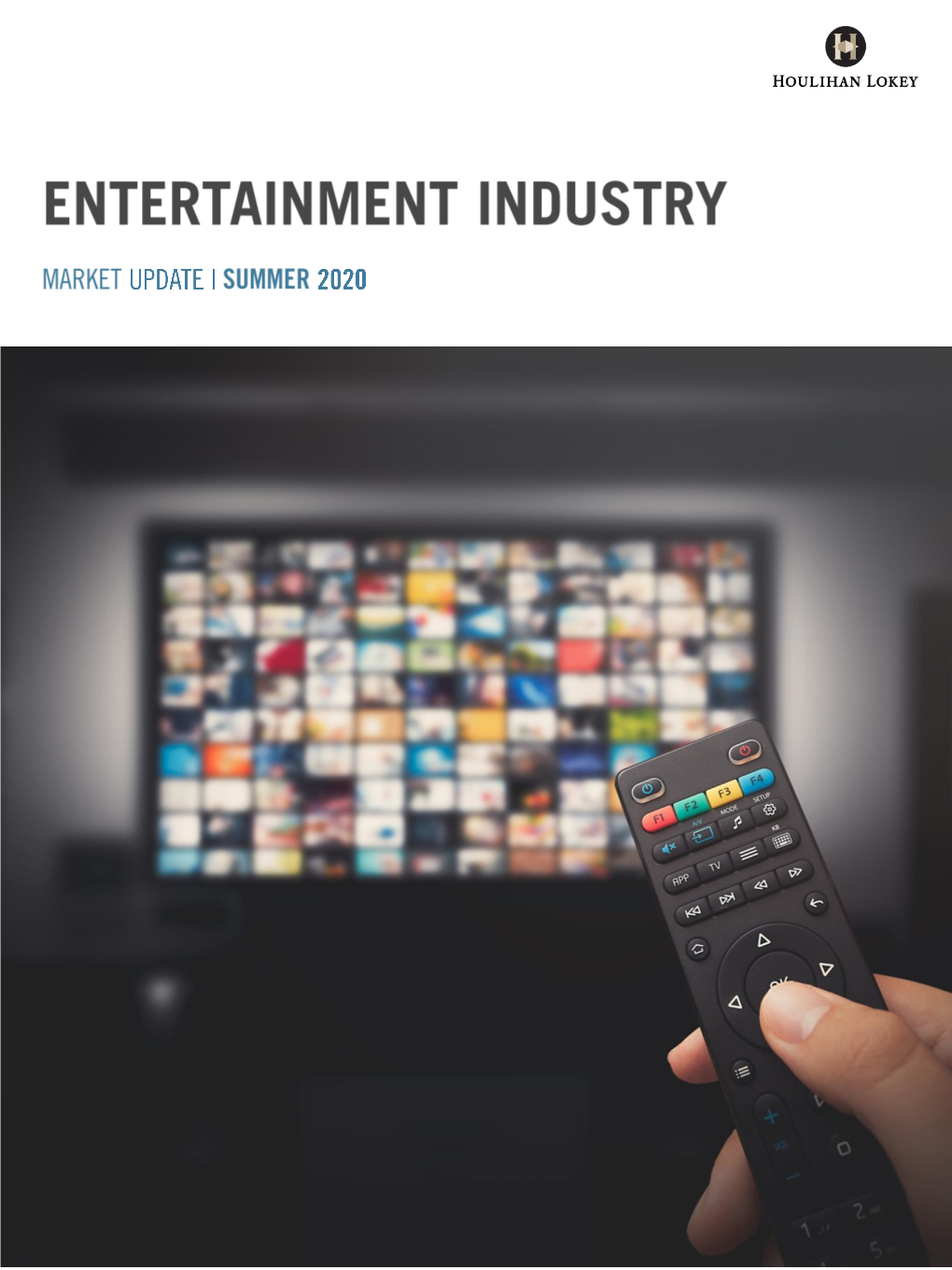 Entertainment Industry Market Update | Summer 2020