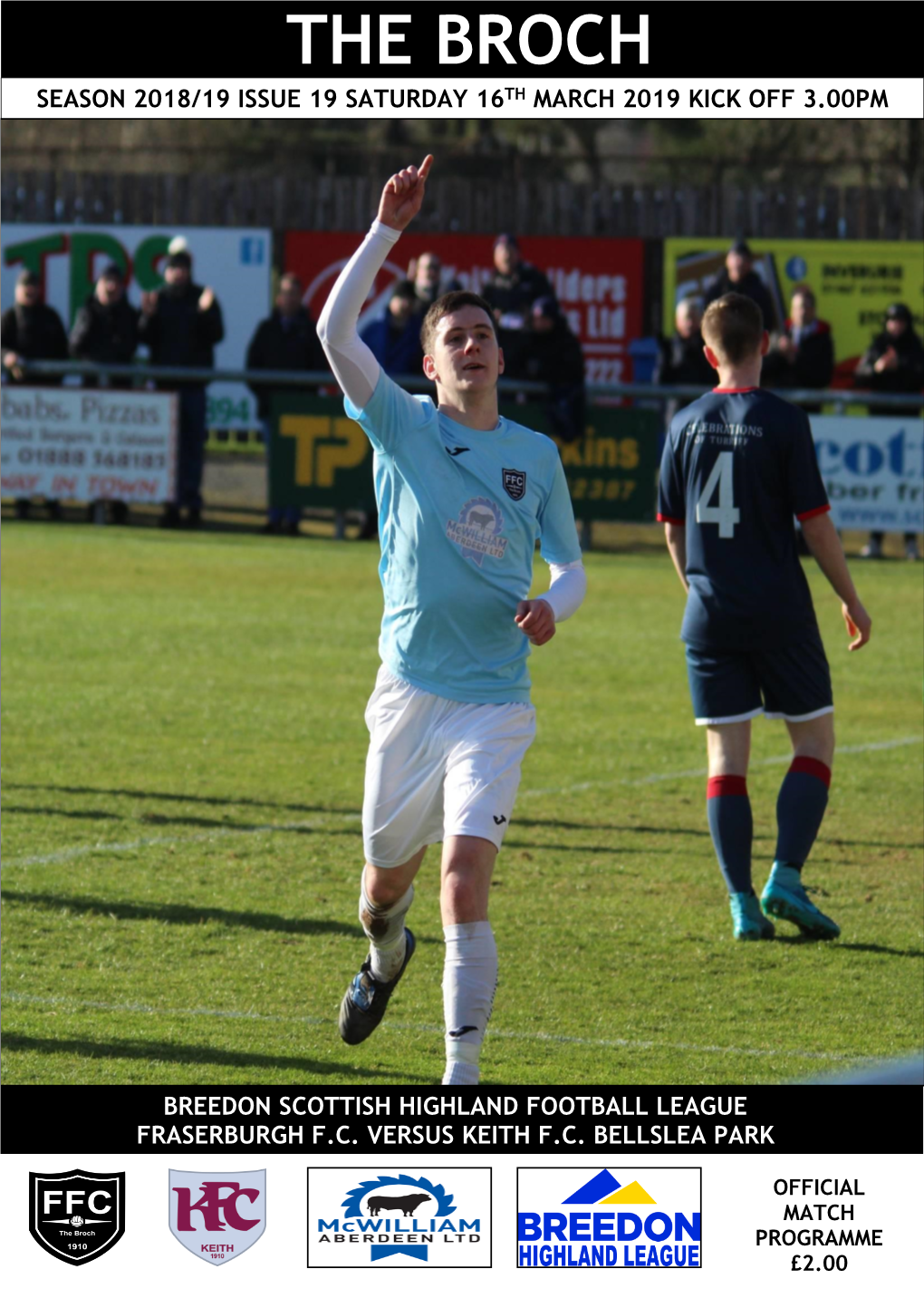 The Broch Breedon Scottish Highland Football League Fraserburgh Fc