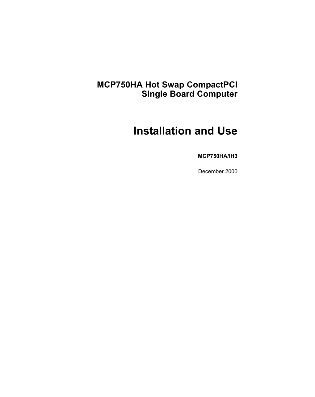 MCP750HA Compactpci Single Board Computer Installation And