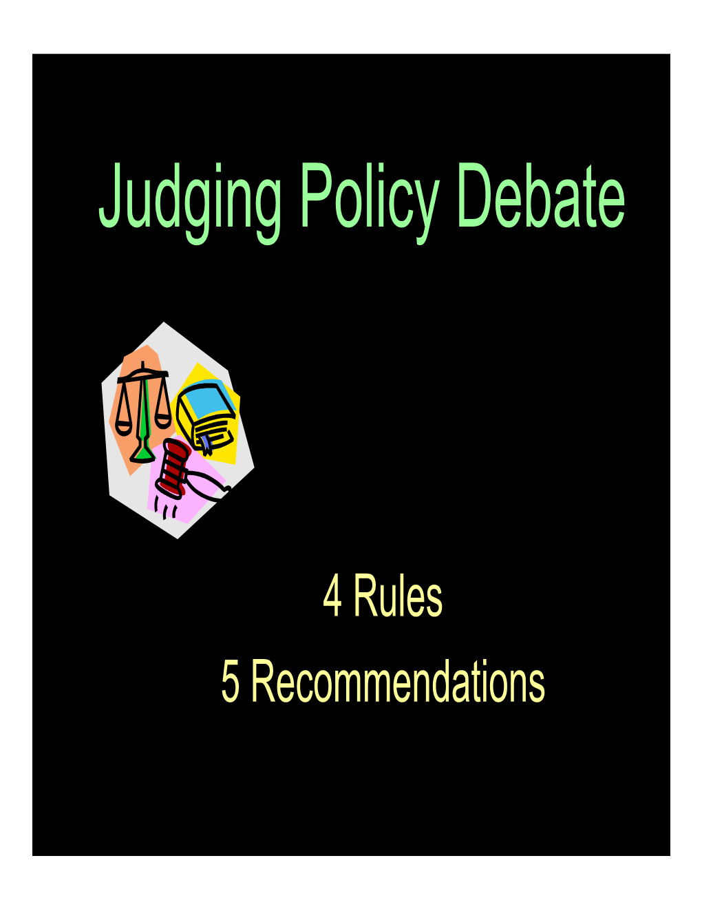 Judging Policy Debate