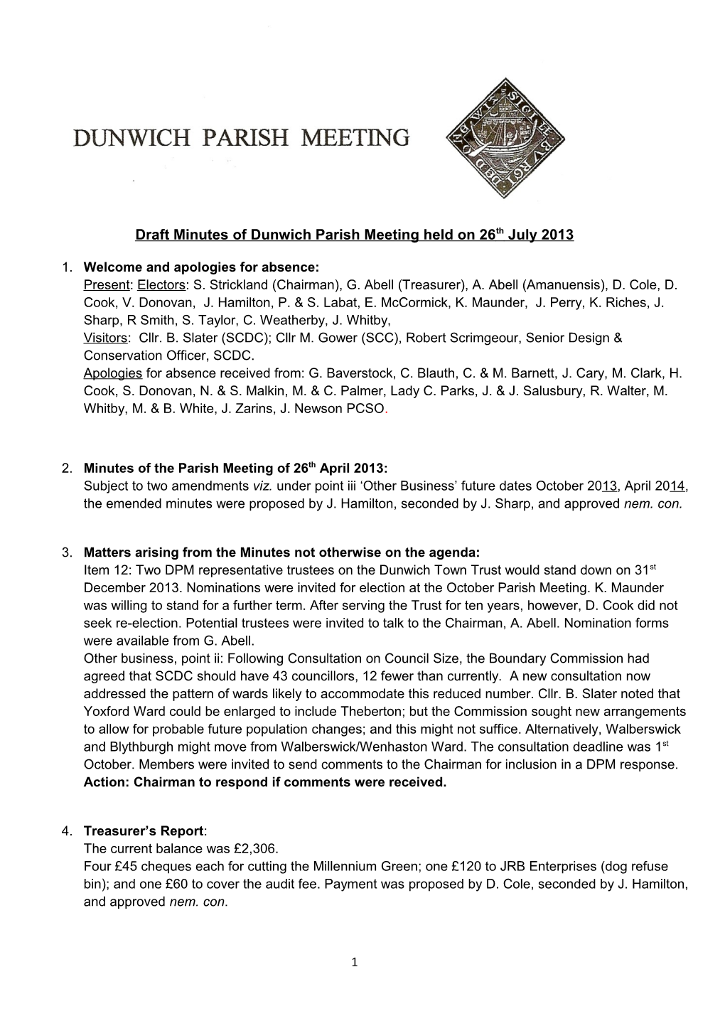 Draft Minutes of Dunwich Parish Meeting Held on 26Th July 2013