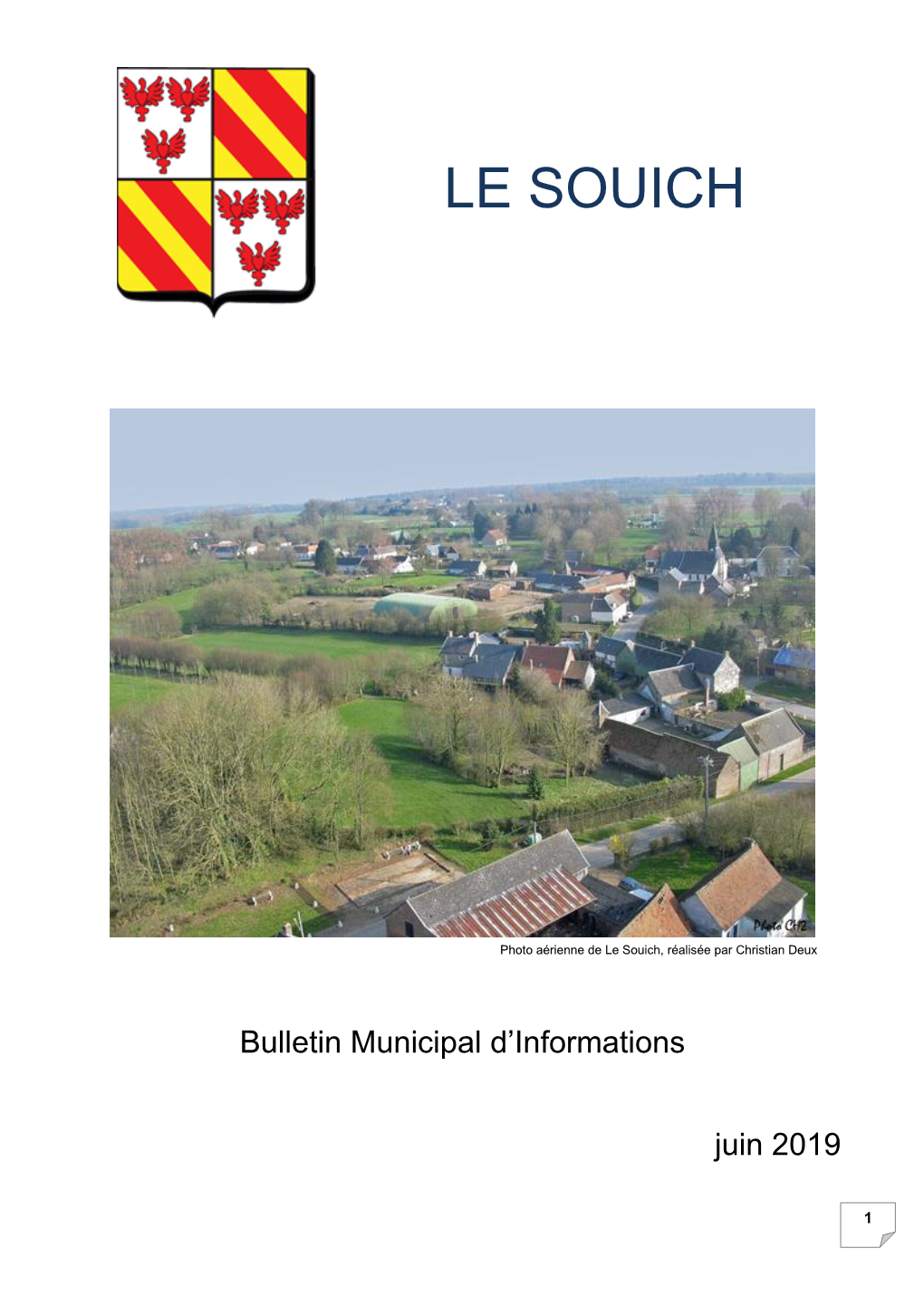 Bulletin Juin 2019 En Raison Des Congés D’Été, La Mairie Sera Fermée Du 12 Au 30 Août 2019