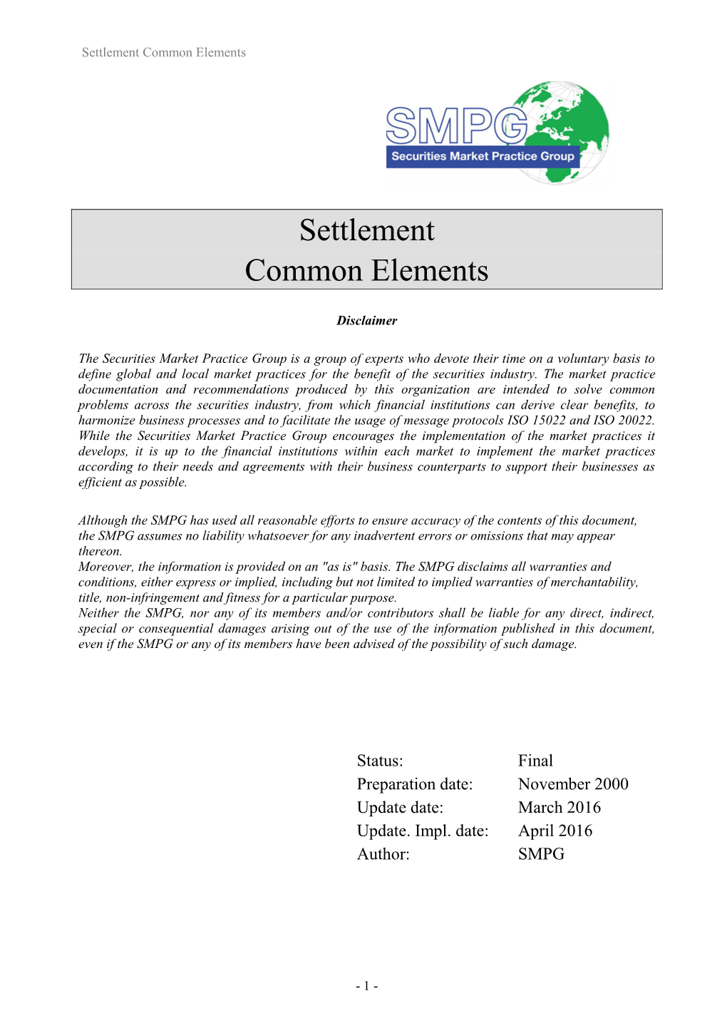 Settlement Common Elements