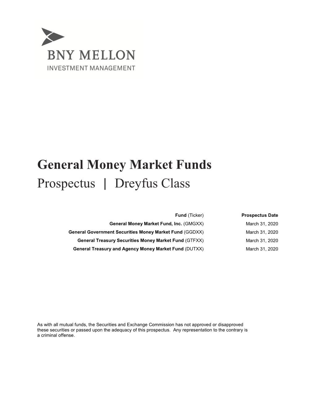 General Money Market Funds Prospectus | Dreyfus Class