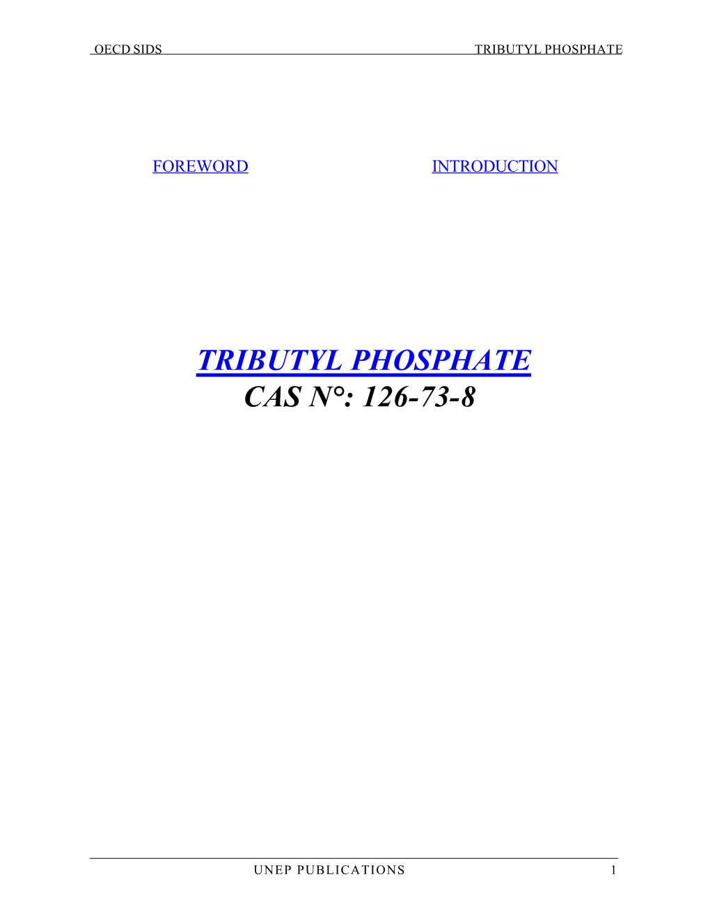 Tributyl Phosphate Cas N°: 126-73-8