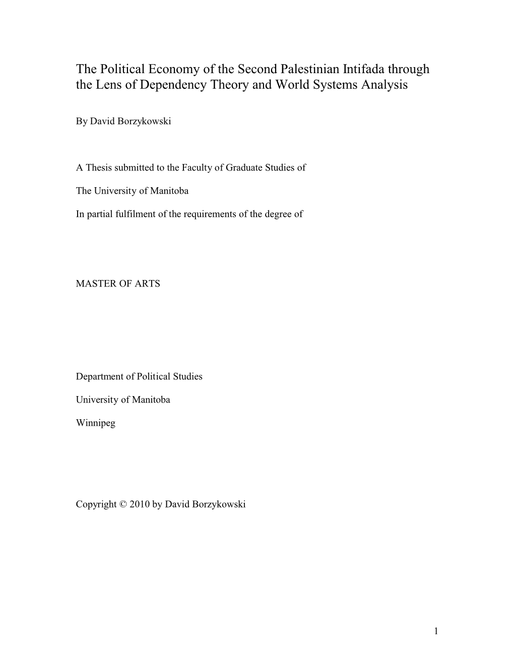 The Political Economy of the Second Palestinian Intifada Through the Lens of Dependency Theory and World Systems Analysis