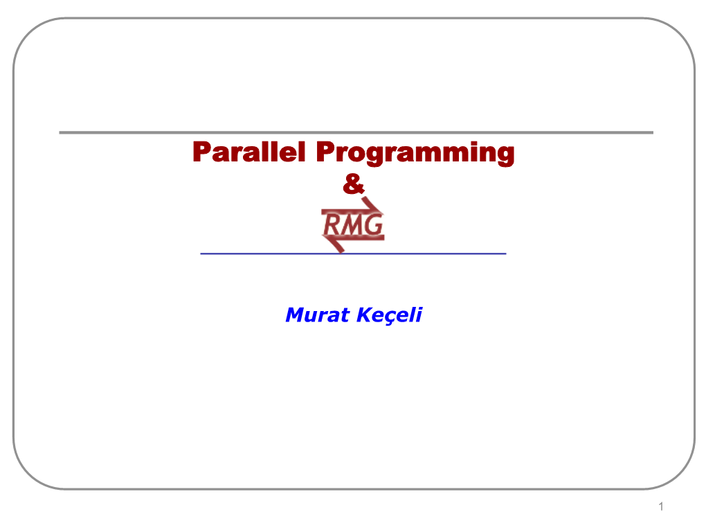 Parallel Programming &