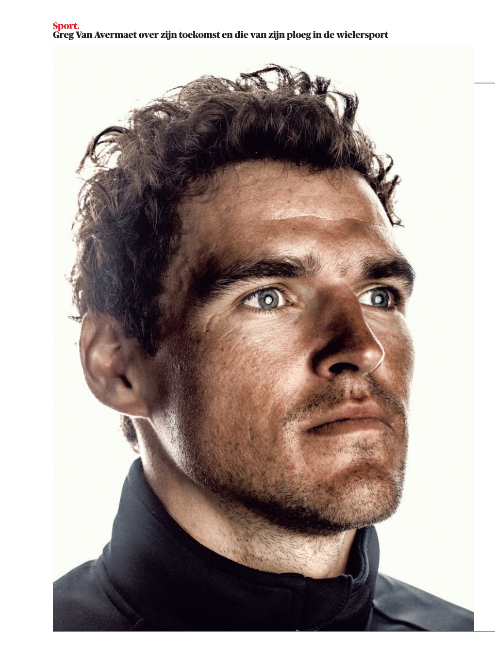 Sport. Greg Van Avermaet Over Zijn Toekomst En Die Van Zijn Ploeg in De Wielersport 39 Zaterdag 18/04/2020 ‘Alle Klassiekers Op Een Rij