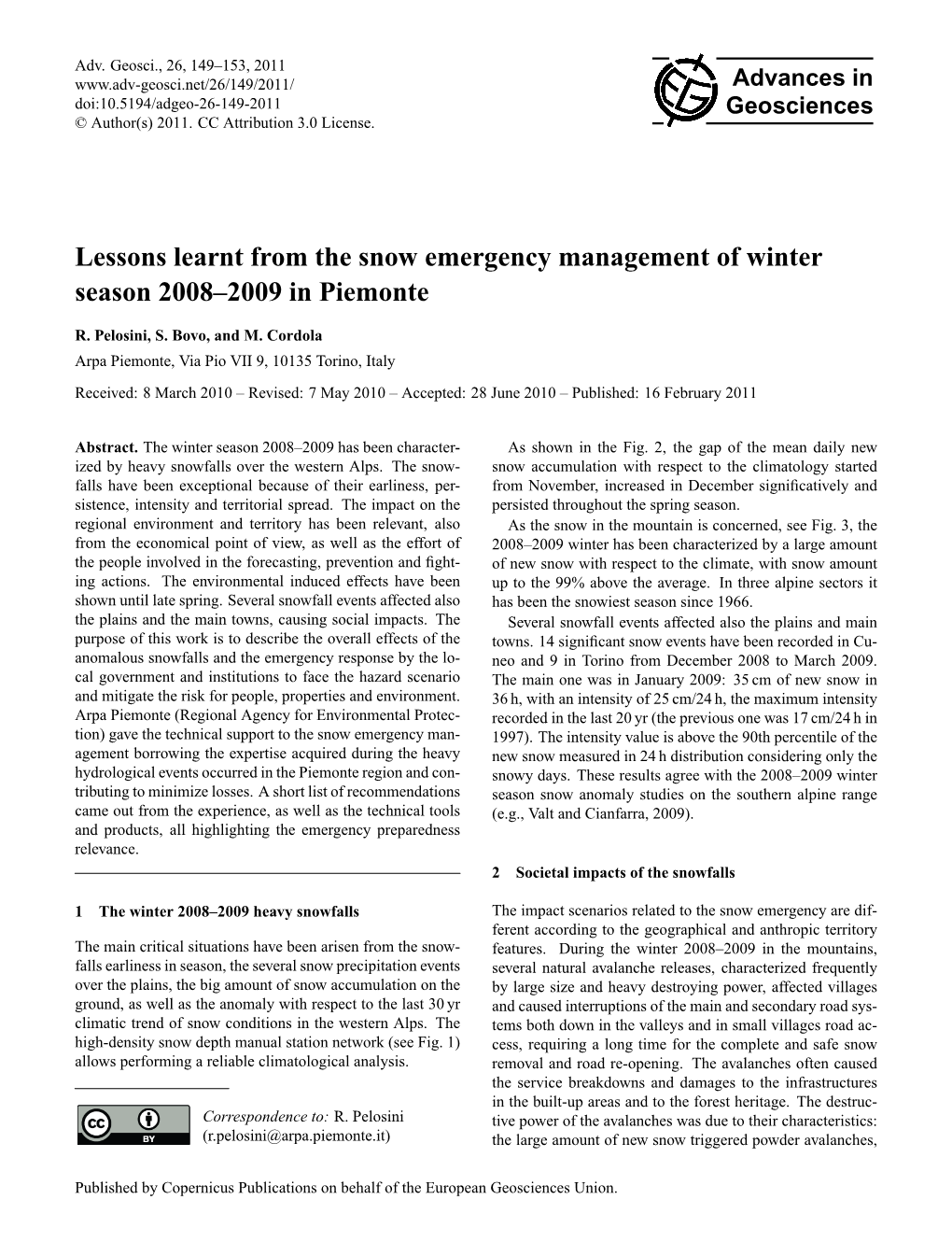 Lessons Learnt from the Snow Emergency Management of Winter Season 2008–2009 in Piemonte