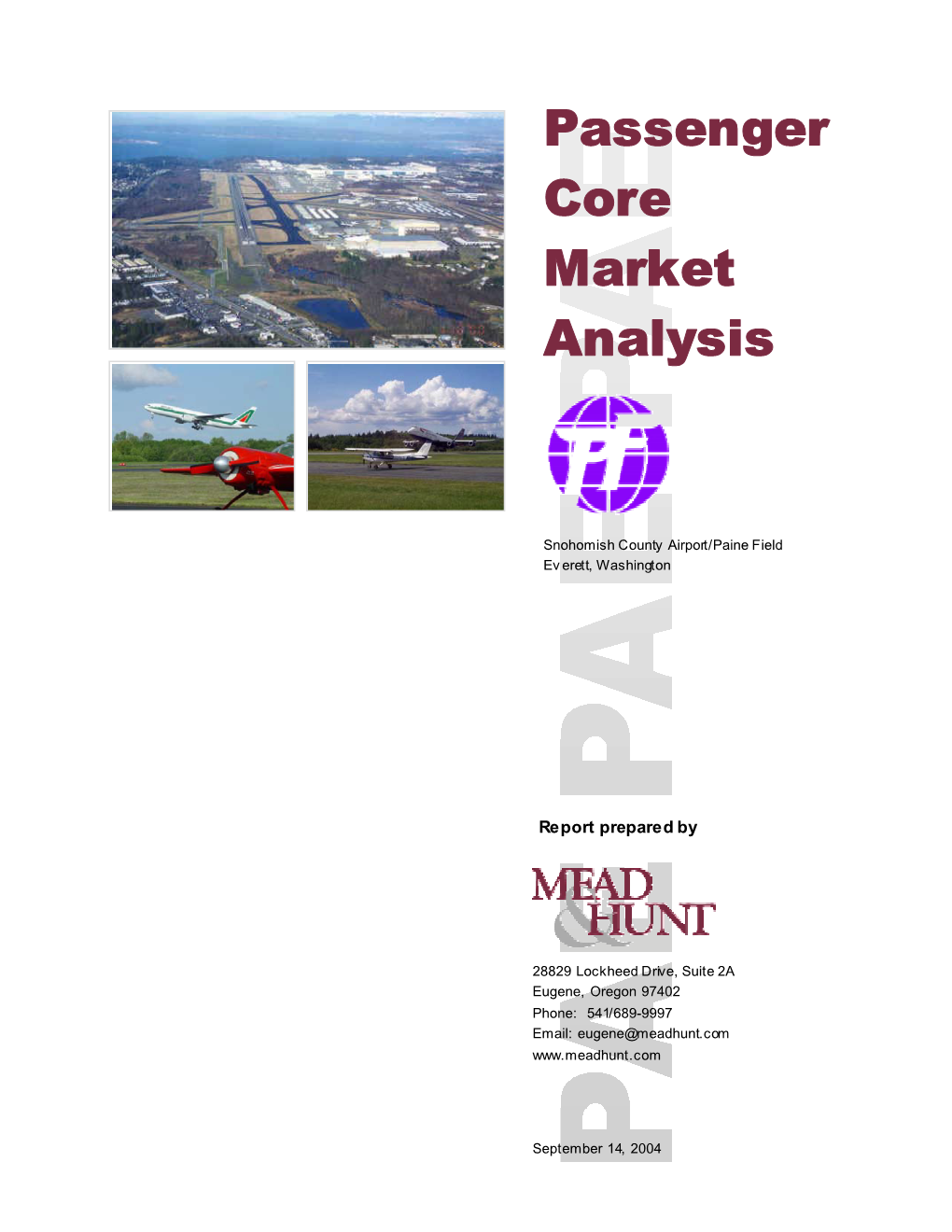 Passenger Core Market Analysis Provides Objective Information on Air Travel in the Region That Cannot Be Accessed from Other Sources