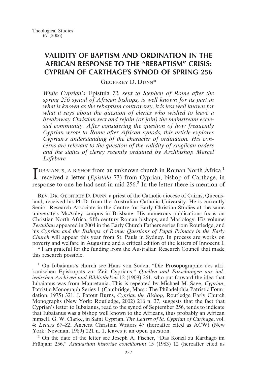 Validity of Baptism and Ordination in the African Response to the “Rebaptism” Crisis: Cyprian of Carthage's Synod of Sprin